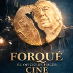 Forqué, el oficio de hacer cine
