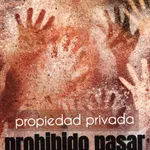 Propiedad Privada Prohibido Pasar