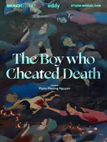 The Boy Who Cheated Death